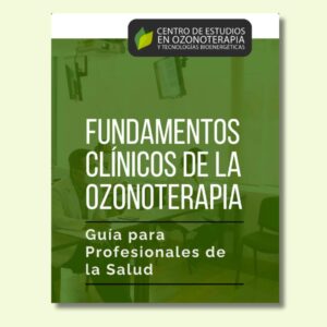 Ebook: Fundamentos Clínicos de la Ozonoterapia